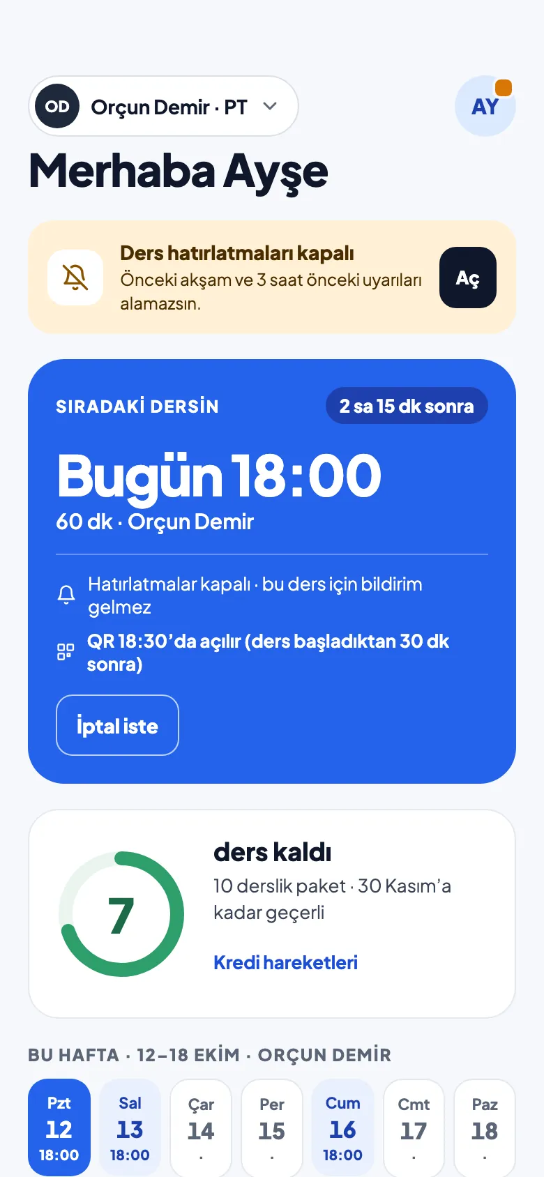Student home screen (shown in Turkish): next lesson today at 18:00, 7 lessons left and this week's schedule