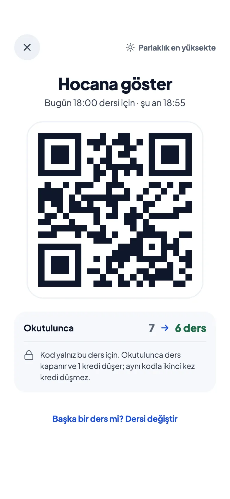 Student's QR screen (shown in Turkish): Show your trainer, a QR code for today's 18:00 lesson, and a balance going from 7 to 6 lessons once scanned