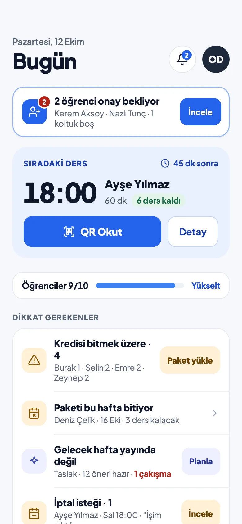 Trainer's Today screen (shown in Turkish): next lesson at 18:00 with Ayşe Yılmaz, a Scan QR button, items that need attention and today's lessons